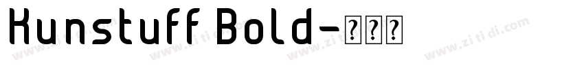 Kunstuff Bold字体转换